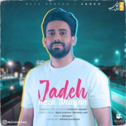 Reza Shayan – Jadeh